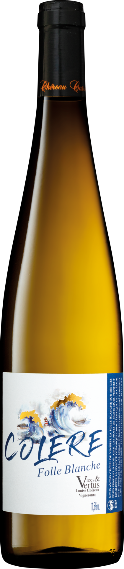 Chereau Carré Colère Folle Blanche Vin de France Vices & Vertus